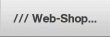 /// Web-Shop...